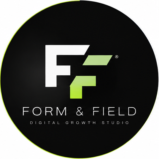 FORM & FIELD — Digital Growth Studio